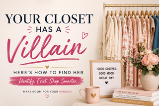 Your Closet Has a Villain. Here’s How to Find Her.
