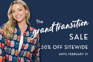 Our Grand Transition Sale: Save 50% Sitewide!