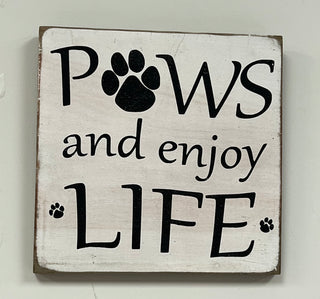 Handcrafted Wood Sign - Paws & Enjoy