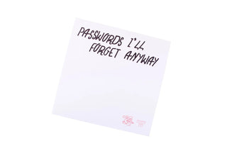 Funny Sticky Notes - Passwords I'll Forget Anyway